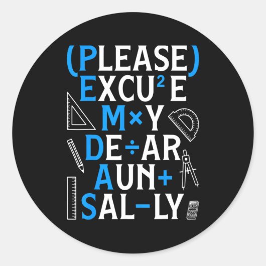Funny Math Rules Pemdas Pun Teachers Math Day  Runder Aufkleber (Vorderseite)