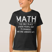 Funny Math science school nerd T-Shirt (Vorderseite)