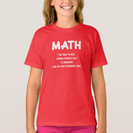 Funny Math science school nerd T-Shirt
