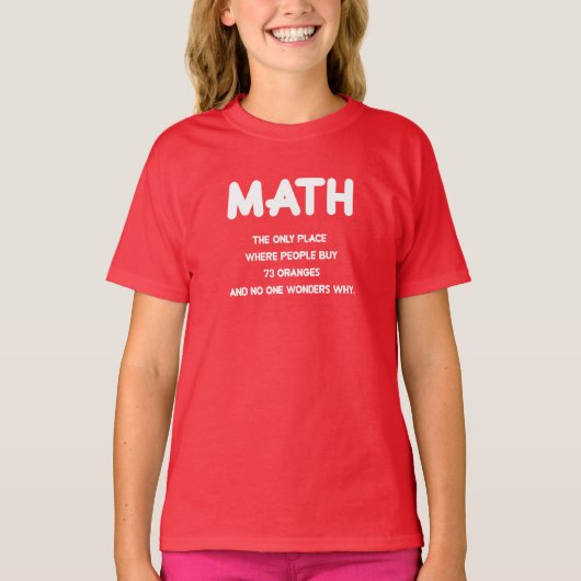 Funny Math science school nerd T-Shirt (Vorderseite)