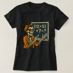 Funny Math Skeleton Lehrer 67 Halloween Meme T-Shirt