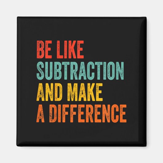 Funny Math Teacher Be Like Subtraction And Make A  Magnet (Vorne)