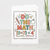 Funny Math Teacher Do The Math (9x7)+4 Karte (Vorderseite)