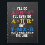 Funny Math Teacher Humor Algebra Mathematics Joke Notizblock<br><div class="desc">Funny Math Teacher Humor Algebra Mathematics Joke.</div>