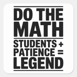 funny Math Teacher Humor Meme Pun Quadratischer Aufkleber