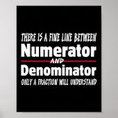 Funny Math Teacher Joke Men Women Fun Student Quot Poster (Vorne)