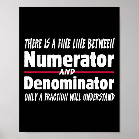 Funny Math Teacher Joke Men Women Fun Student Quot Poster (Vorne)