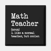 Funny Math Teacher, Like A Normal Teacher But Cool Magnet (Vorne)