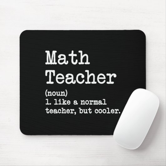 Funny Math Teacher, Like A Normal Teacher But Cool Mousepad (Mit Mouse)