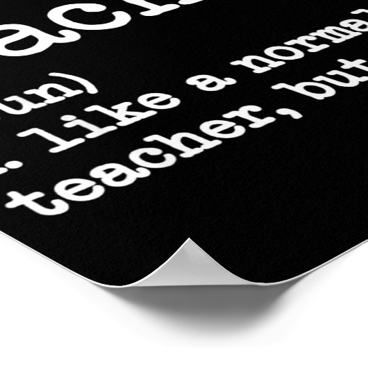 Funny Math Teacher, Like A Normal Teacher But Cool Poster (Ecke)