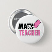 Funny Math Teacher Pink Eraser Button (Vorne & Hinten)