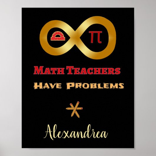Funny Mathe haben Lehrer Probleme Poster (Vorne)