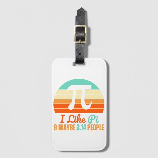 Funny Mathe Lehrer März 14. Pi Day Merch I like Gepäckanhänger (Vorderseite Vertikal)