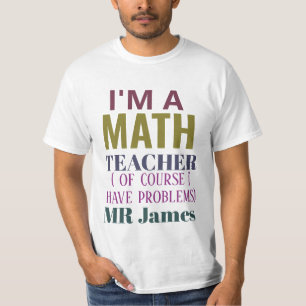 Funny Mathe Lehrer Spaß Angebot Personalisiert T-Shirt