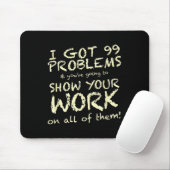 Funny Mathe Teacher Sprichwort Quote Phrase Graphi Mousepad (Mit Mouse)