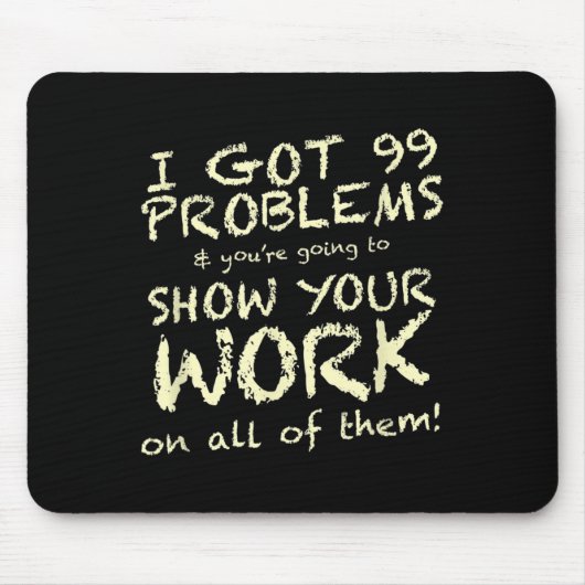 Funny Mathe Teacher Sprichwort Quote Phrase Graphi Mousepad (Vorne)
