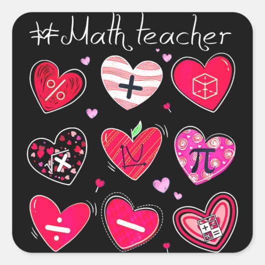 Funny Mathe Teacher Valentine's Day Pi Math Lover Quadratischer Aufkleber (Vorderseite)