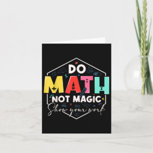 Funny Mathe zurück zur Schule Mathe nicht Zaubersh Karte