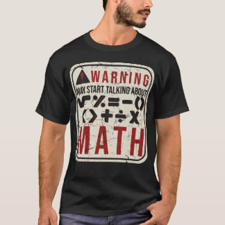 Funny Mathematician Spaß Mathematiker Lehrer T-Shirt
