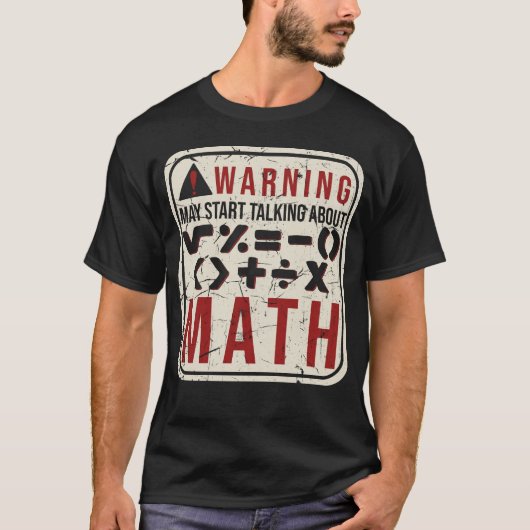 Funny Mathematician Spaß Mathematiker Lehrer T-Shirt (Vorderseite)