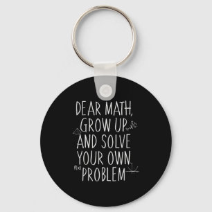 Funny Mathematik Zitat für Mädchen Jungen Teens Mä Schlüsselanhänger