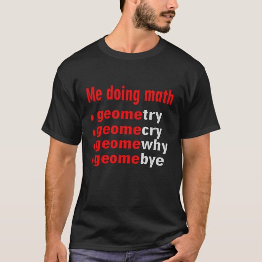 Funny Mathematiker Doing Mathematiker T-Shirt (Vorderseite)