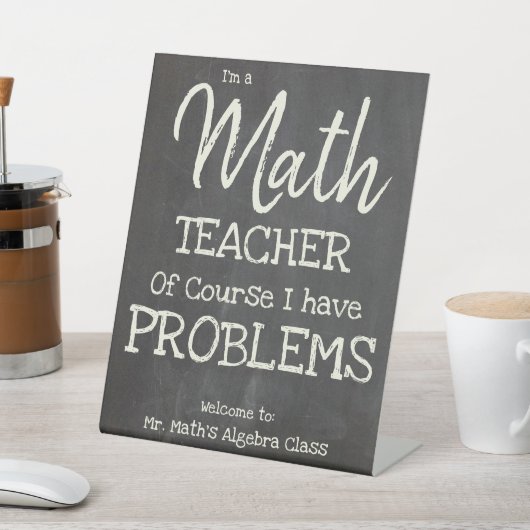 Funny Mathematiker mit Problemen Sockelschild (In SItu)