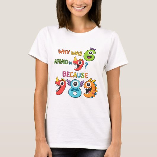 Funny Maths 7 8 9 T Shirt for Teachers and Schools (Vorderseite)