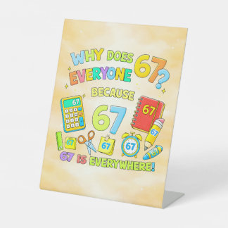 Funny Maths Number 67 Joke Desk Art for Kids Sockelschild