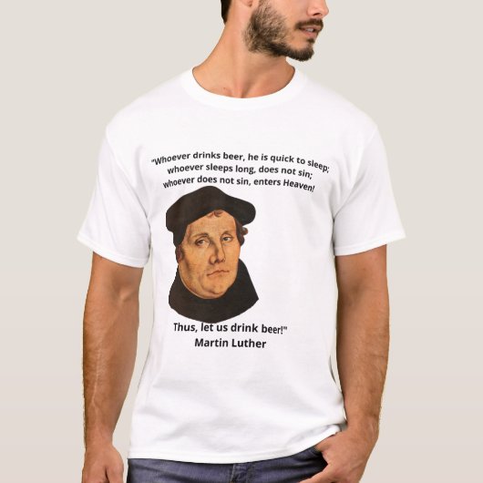 Funny Matin Luther T - Shirt (Vorderseite)