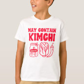 Funny May Contain Kimchi T-Shirt (Vorderseite)