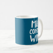 Funny May Contain Wine Kaffeetasse (VorderseiteRechts)