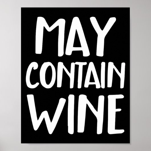 Funny May Contain Wine  Poster (Vorne)