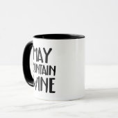 Funny May Contain Wine Tasse (Vorderseite Links)