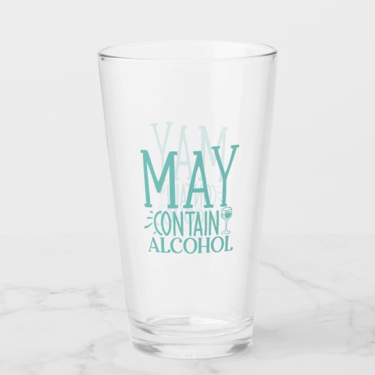Funny - May enthält Alkohol Glas (Rückseite)