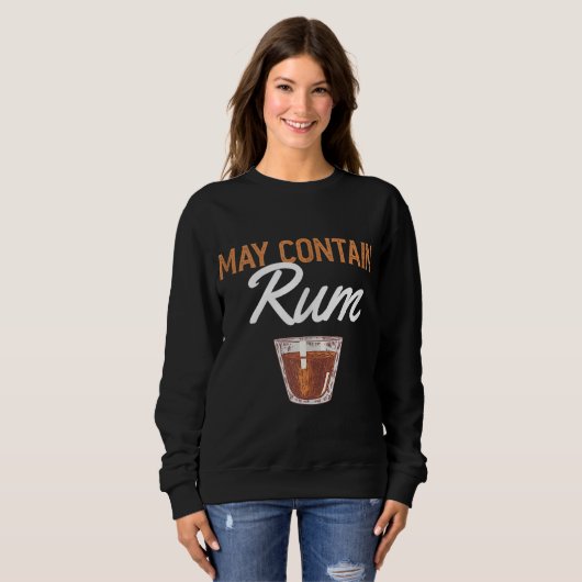 Funny May enthält Rum Drink alkoholische Getränke Sweatshirt (Vorne ganz)
