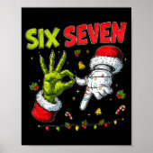 Funny Mean Guy Christmas Viral 6 7 Six Seven Meme Poster (Vorne)