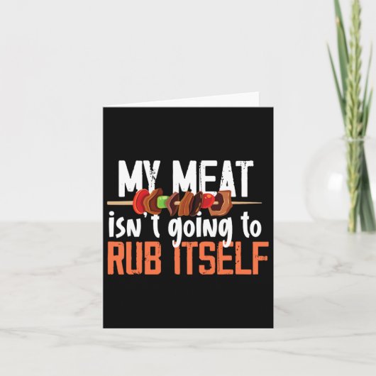 Funny Meat Rub Barbeque Design für Männer Karte (Vorderseite)