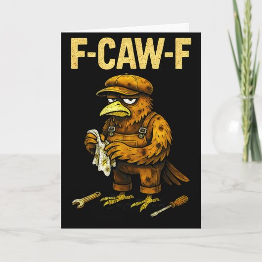 Funny Mechanic F Caw F Crow Fcawf Raven Mechanics  Karte (Vorderseite)