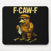 Funny Mechanic F Caw F Crow Fcawf Raven Mechanics Mousepad (Vorne)