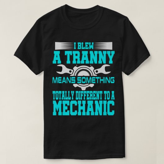 Funny Mechanic Gag Geschenk Offensichtlicher Spaß  T-Shirt (Design vorne)