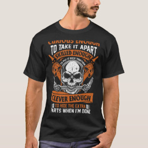 Funny Mechanic Geschenk neugierig Geschickte und c T-Shirt
