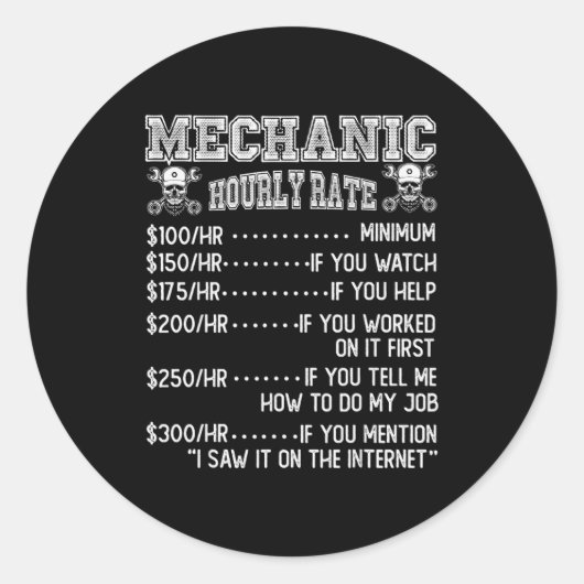 Funny Mechanic Hourly Rate Joke Design Runder Aufkleber (Vorderseite)