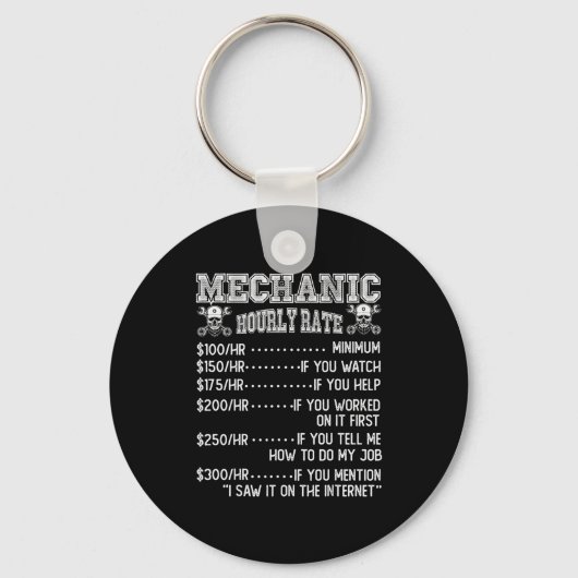 Funny Mechanic Hourly Rate Joke Design Schlüsselanhänger (Vorderseite)