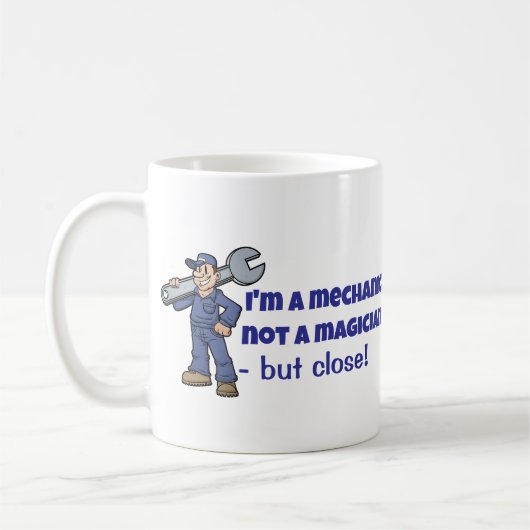 Funny Mechanic ist keine Zauberer-Tasse Kaffeetasse (Links)