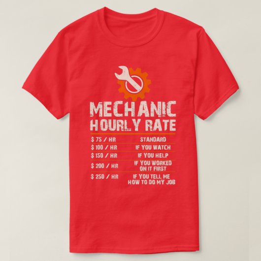 Funny Mechanic - Stundenlohn T-Shirt (Design vorne)
