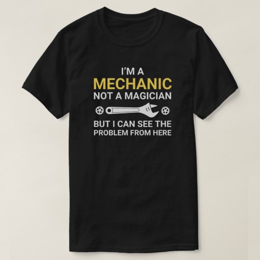Funny Mechanic Zitat Black T-Shirt (Design vorne)