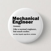 Funny Mechanical Engineer Definition Engineering Button (Vorderseite)