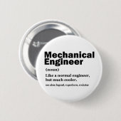 Funny Mechanical Engineer Definition Engineering Button (Vorne & Hinten)