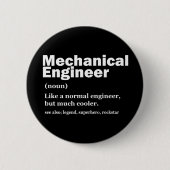 Funny Mechanical Engineer Definition Engineering Button (Vorderseite)